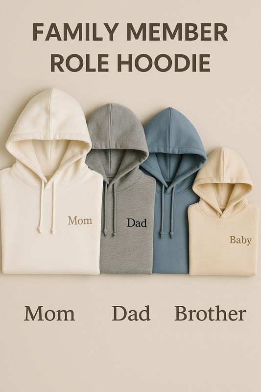 Family Member Role Hoodie